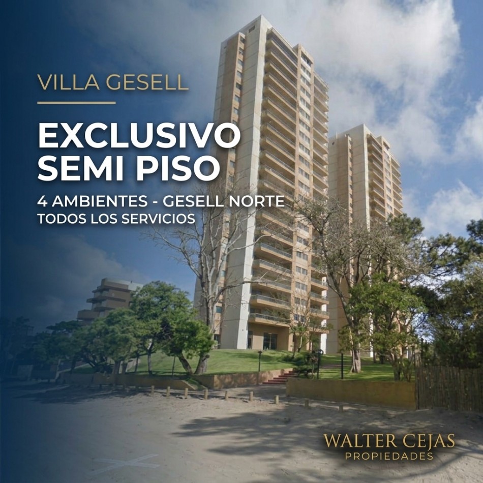 EXCLUSIVO SEMI PISO 4 AMBIENTES - GESELL NORTE 