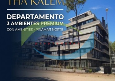 DEPARTAMENTO 3 AMBIENTES - THE KALEM - UNIDAD PREMIUM - PINAMAR NORTE 