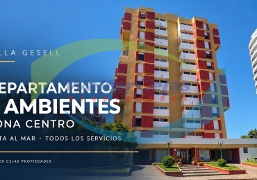 DEPARTAMENTO 3 AMBIENTES - GESELL CENTRO - VISTA AL MAR 
